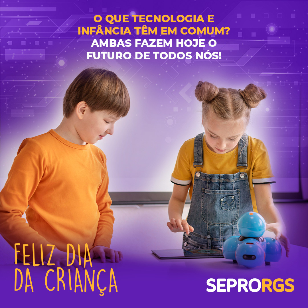 SEPRORGS deseja Feliz Dia das Crianças  - 