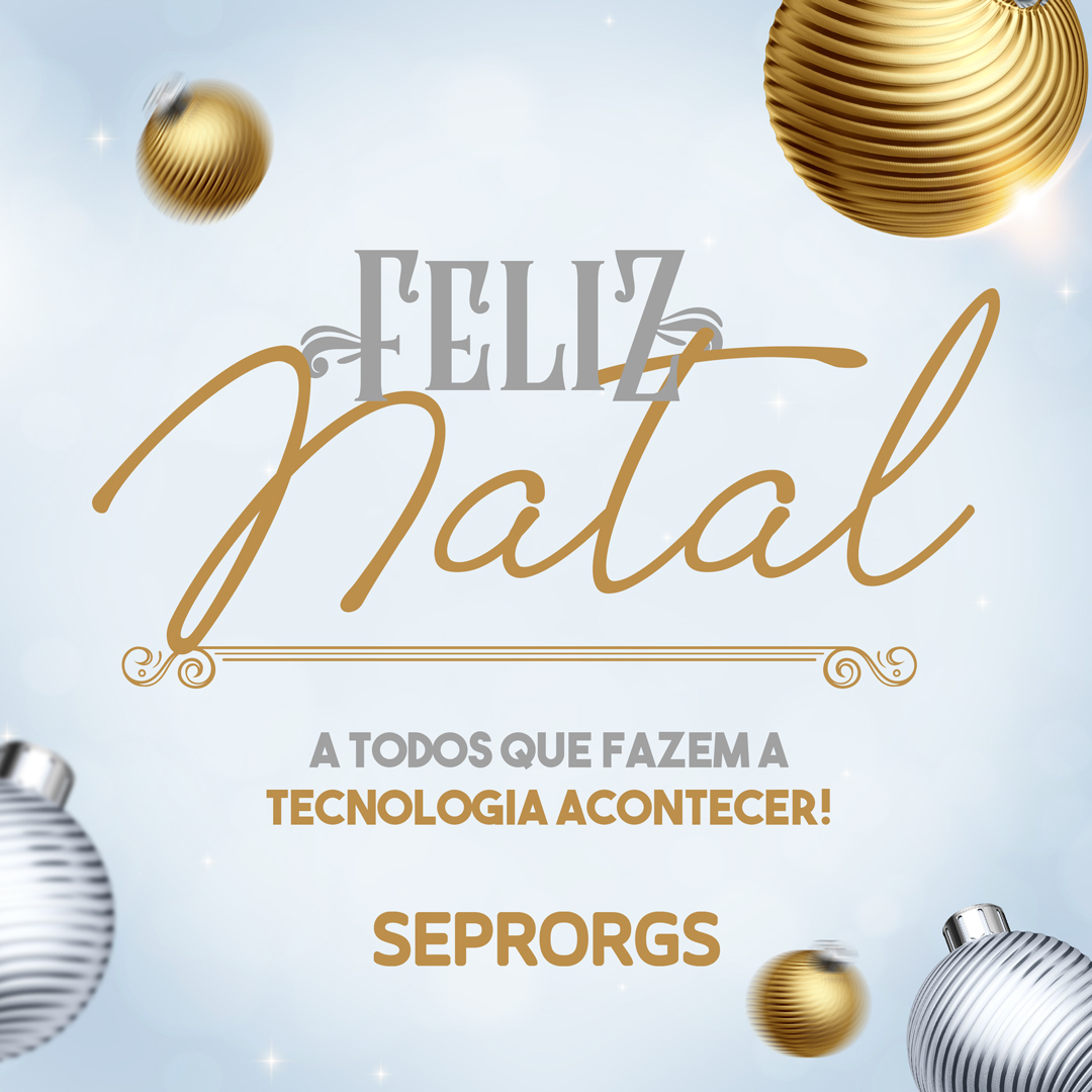 SEPRORGS deseja Feliz Natal ! - 