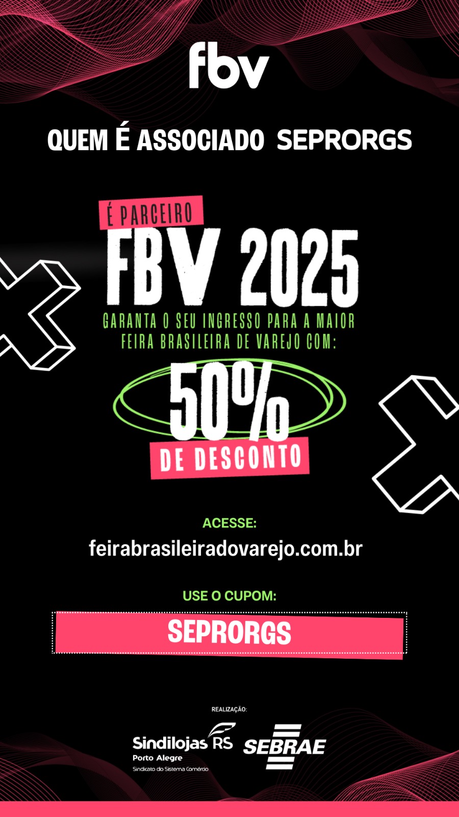 Associado SEPRORGS vai para a FBV25 com desconto! - 