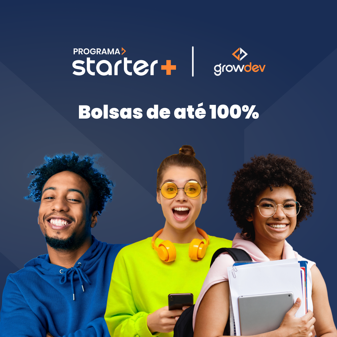 Iniciativa de inclusão, Starter + oferece bolsas de estudos e oportunidades na tecnologia - 