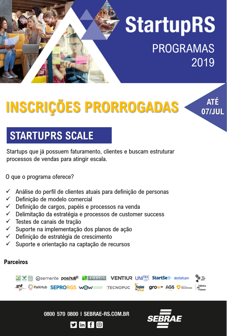 Sebrae StartupRS Scale - Inscrições prorrogadas - 