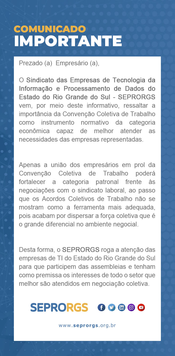 Comunicado Importante: Convenção Coletiva de Trabalho - Importante Instrumento para todo o Setor - 