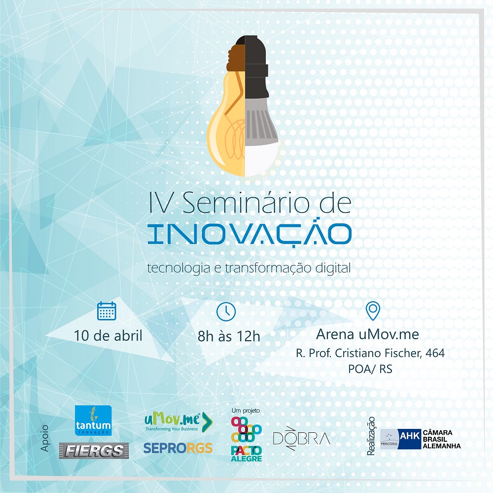 IV SEMINÁRIO DE INOVAÇÃO: TECNOLOGIA E TRANSFORMAÇÃO DIGITAL - 