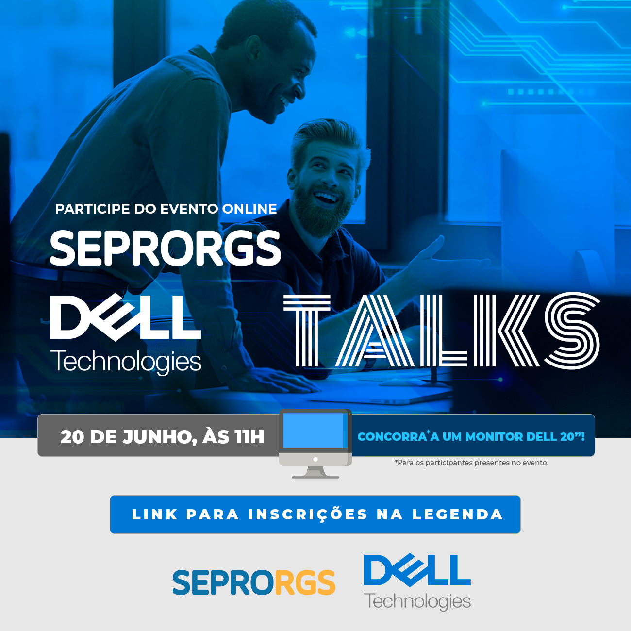SEPRORGS convida a  Dell Technologies a se  unir em um evento online para empresas - 