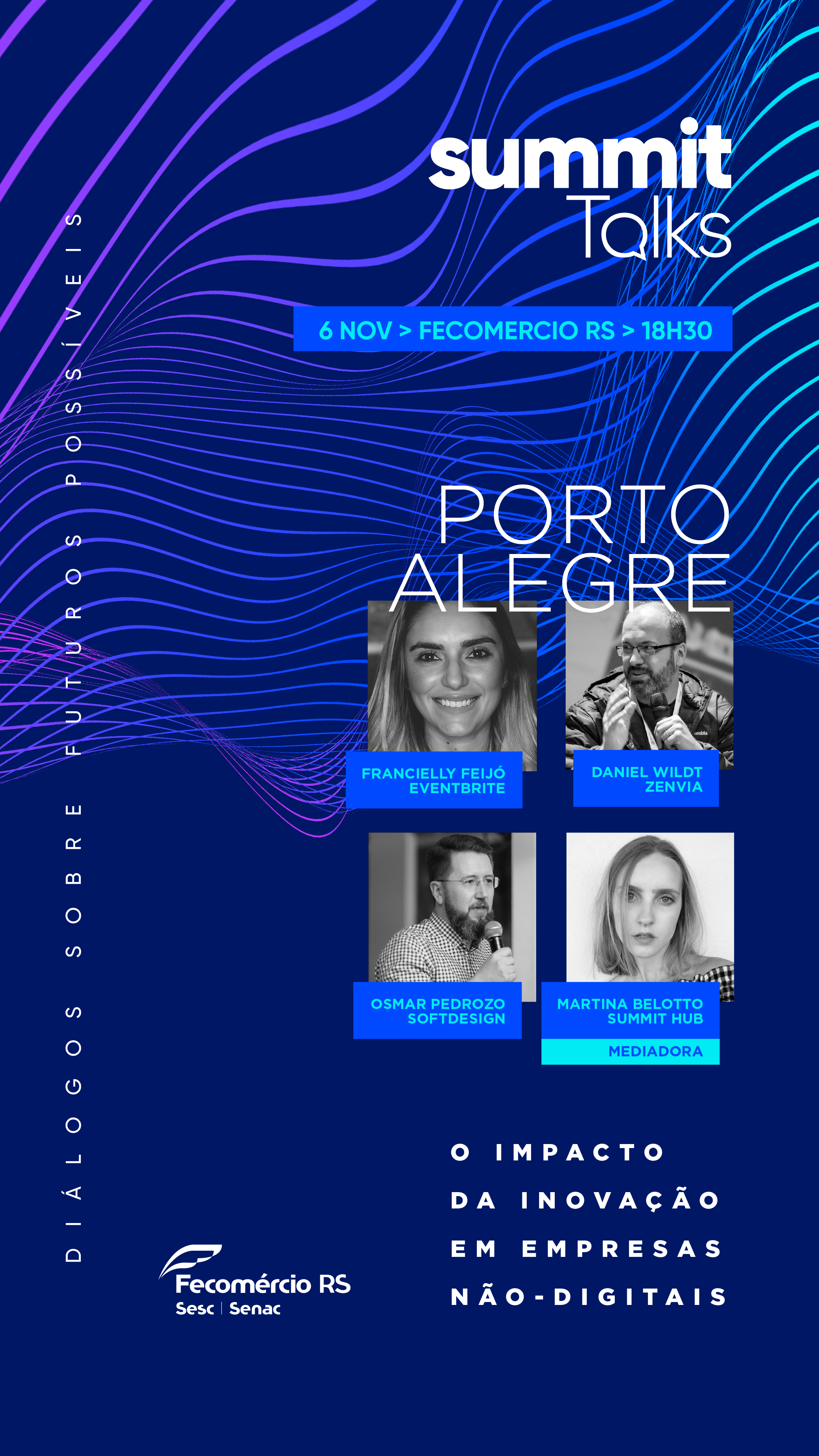 Summit Talks chega em Porto Alegre - 