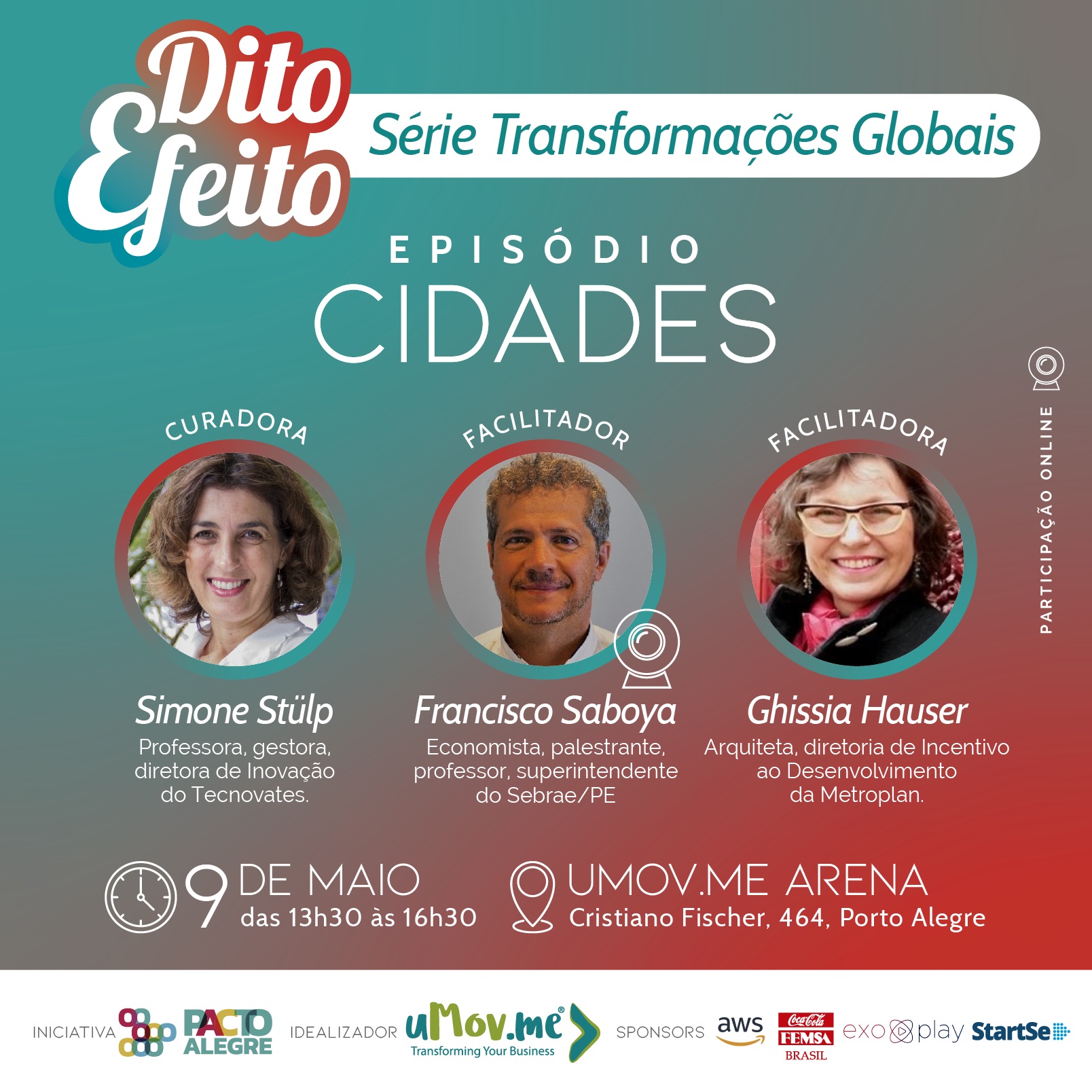 O PRÓXIMO EPISÓDIO DO DITO EFEITO DO PACTO ALEGRE DISCUTE AS TRANSFORMAÇÕES NAS CIDADES. - 