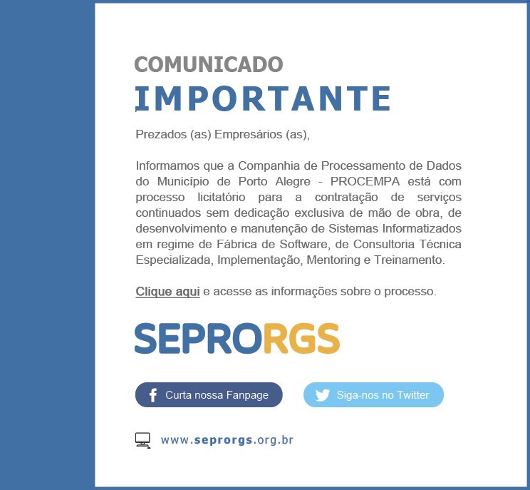 Comunicado Importante: processo de licitação da Procempa - 
