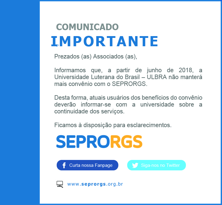Comunicado Importante: cancelamento do convênio com a Ulbra - 