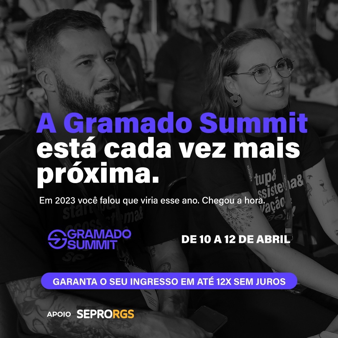 SEPRORGS apoia Gramado Summit e nossos associados têm 15% de desconto - 