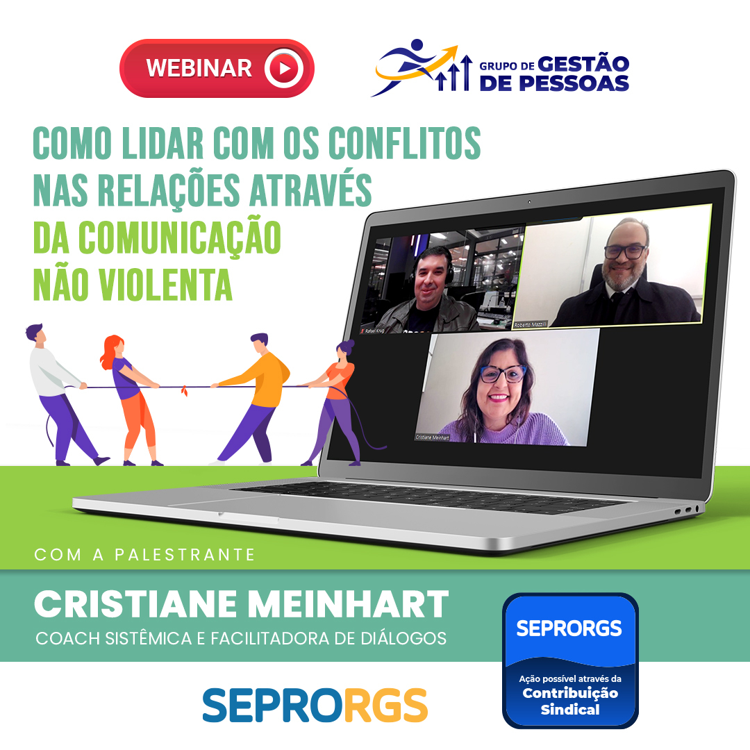 Comunicação não violenta em destaque no Grupo de Gestão de Pessoas do SEPRORGS - 
