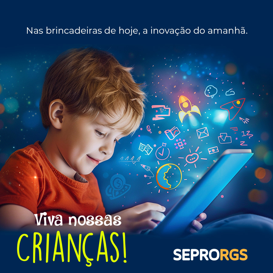 SEPRORGS deseja Feliz Dia das Crianças  - 