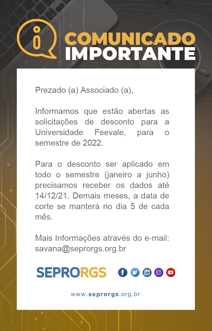 Comunicado Importante: prazo para renovação de convênio Feevale - 