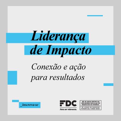 Programa Liderança de Impacto FDC - 