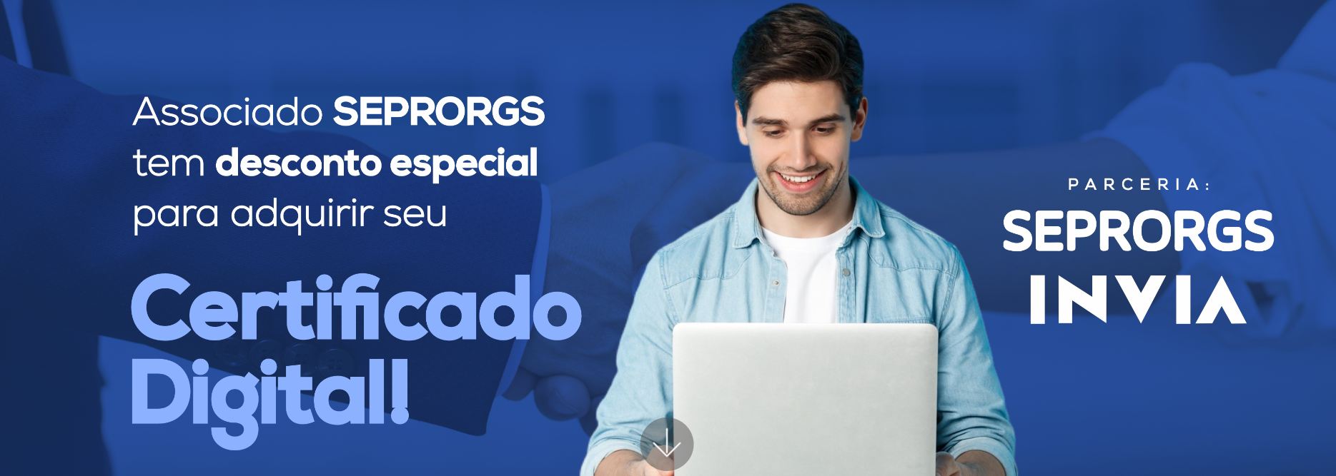 ASSOCIADOS SEPRORGS TÊM DESCONTO EM CERTIFICAÇÃO DIGITAL COM A INVIA - 