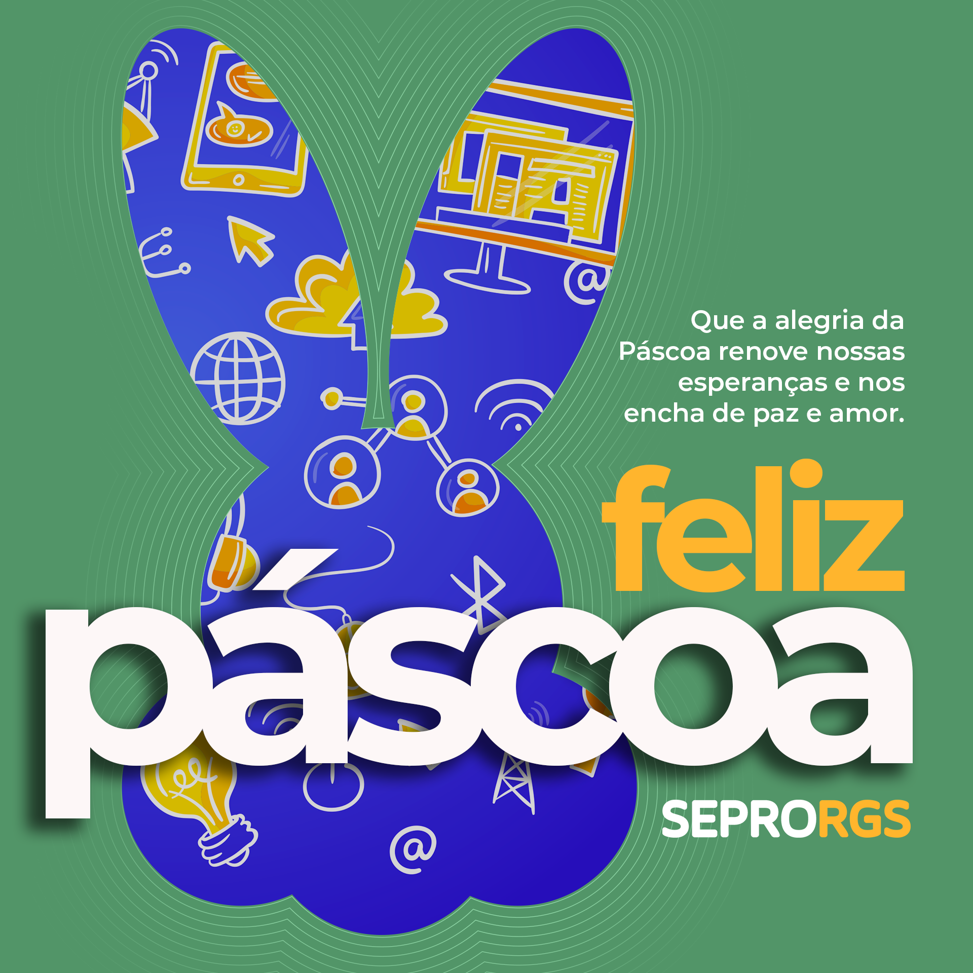 SEPRORGS deseja Feliz Páscoa! - 