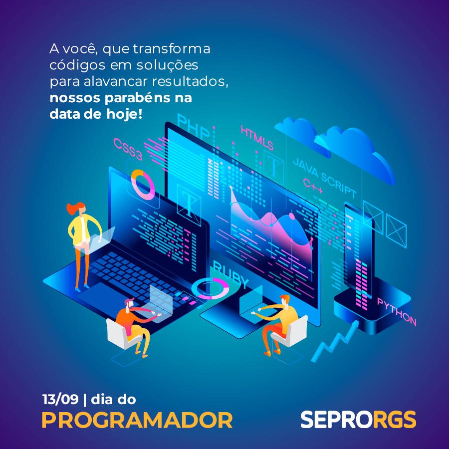 SEPRORGS parabeniza pelo dia do Programador - 13/09/2021 - 