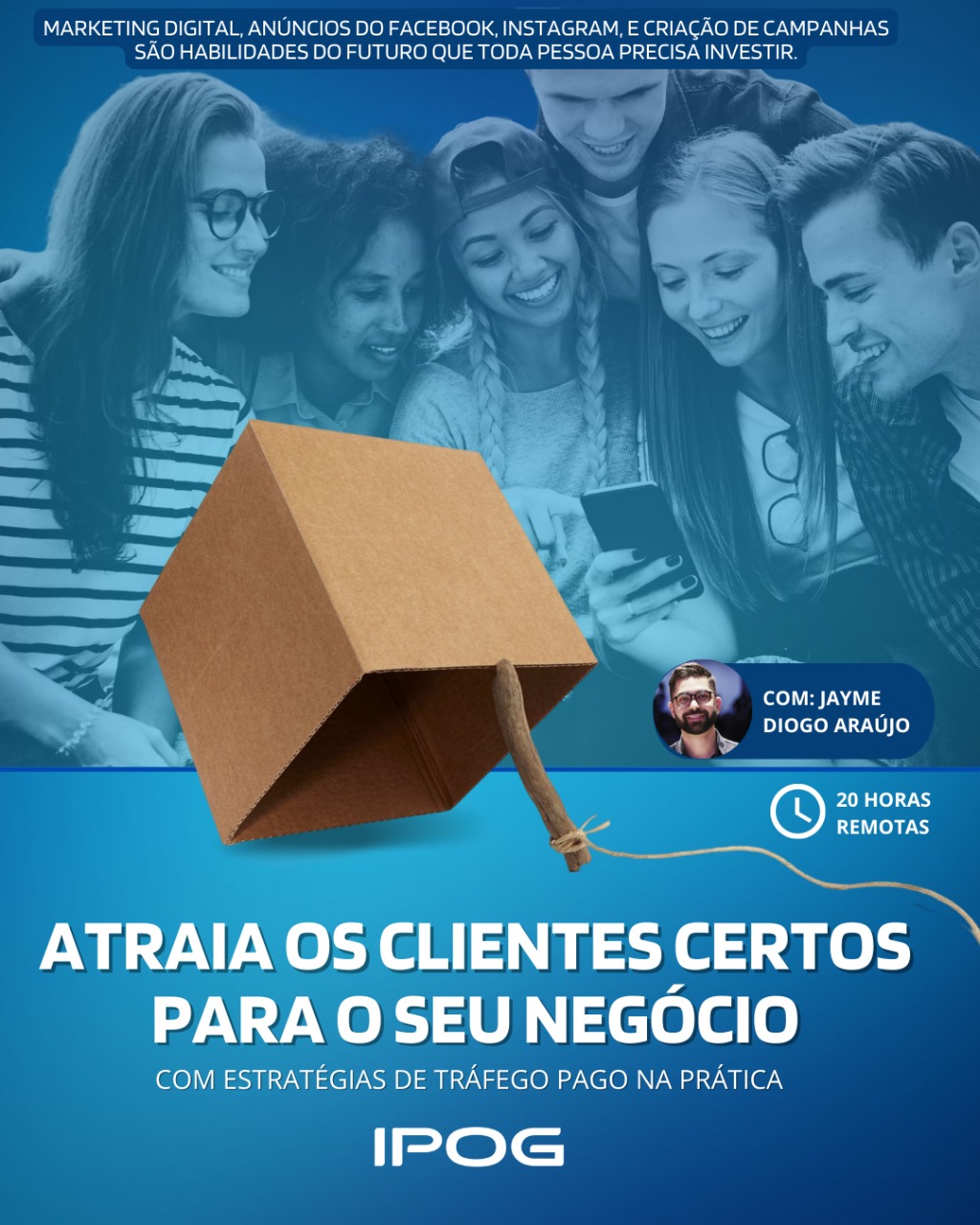 O IPOG Instituto de Pós-Graduação tem novidades para você! - 
