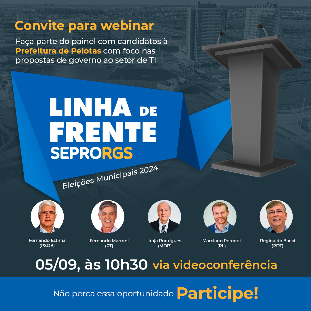SEPRORGS promove painel com candidatos à Prefeitura de Pelotas sobre Economia Digital e Inovação - 