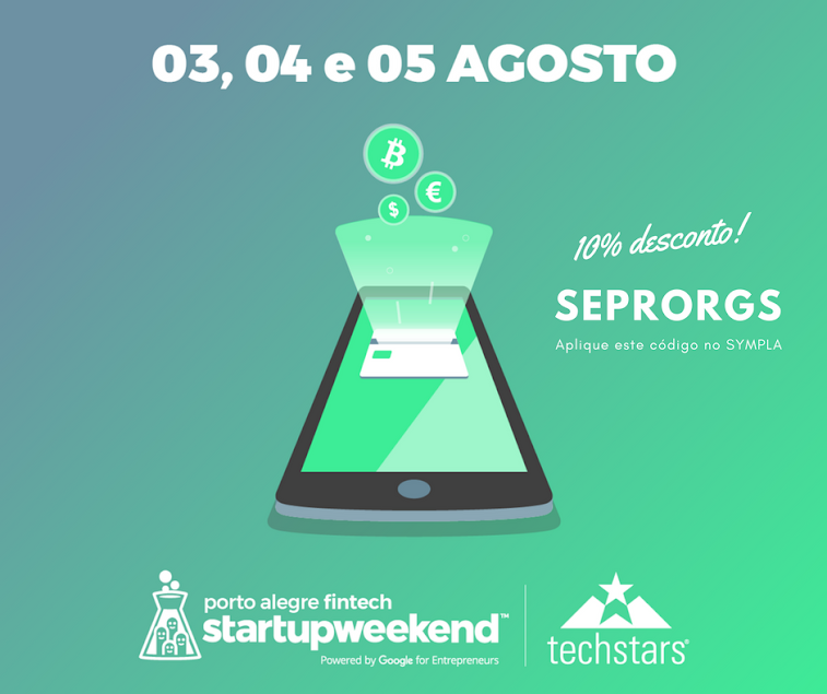 SEPRORGS apoia o Startup Weekend Porto Alegre Fintech - 