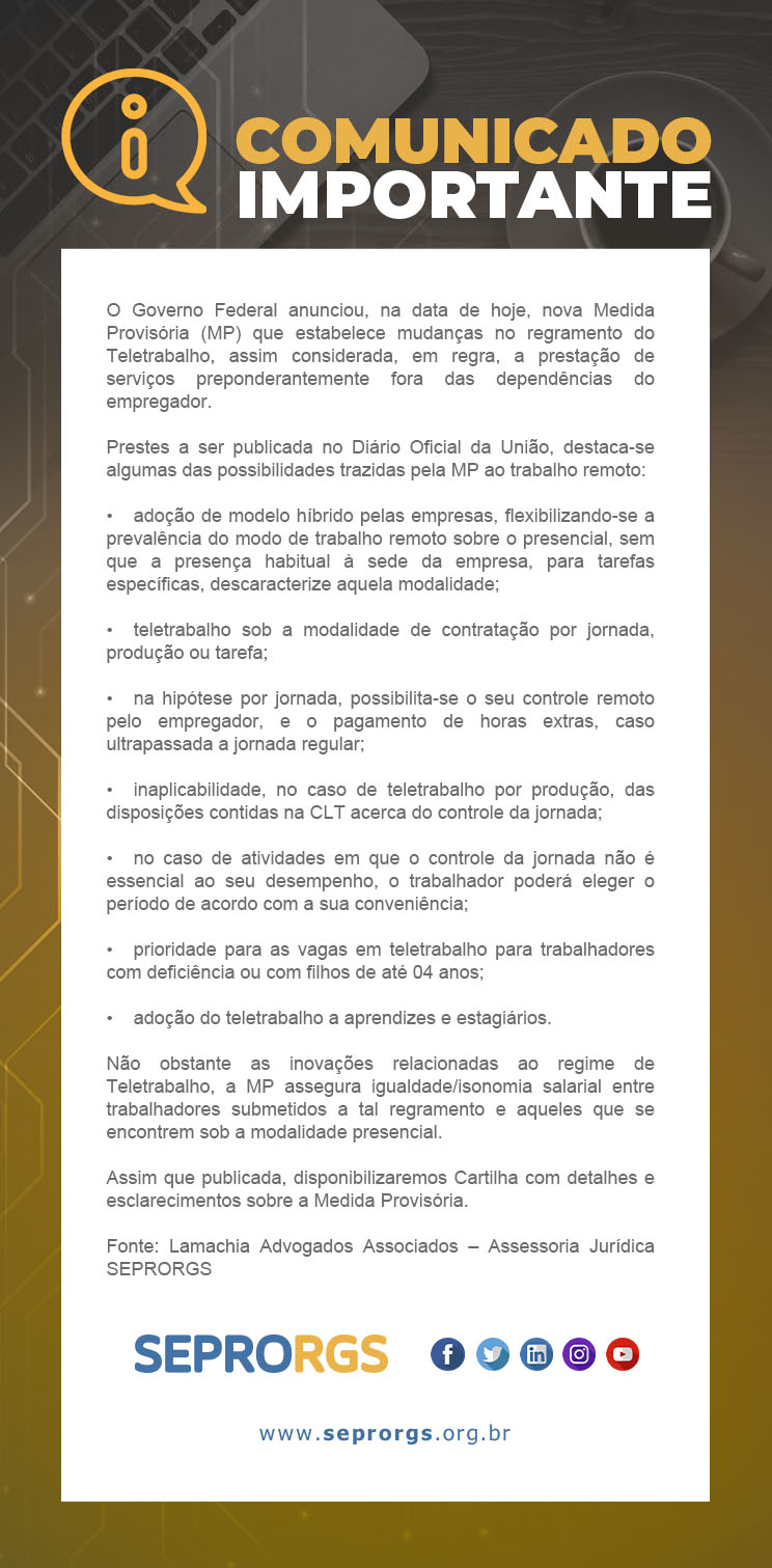 NOVA MEDIDA PROVISÓRIA: MUDANÇAS NO REGRAMENTO DO TELETRABALHO (1) - 