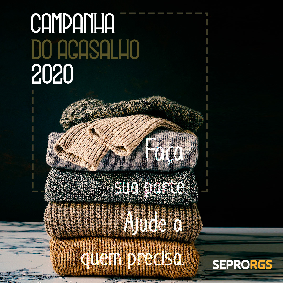 SEPRORGS recolhe doações de agasalhos, alimentos e itens de higiene em campanha em benefício da SPAAN - 
