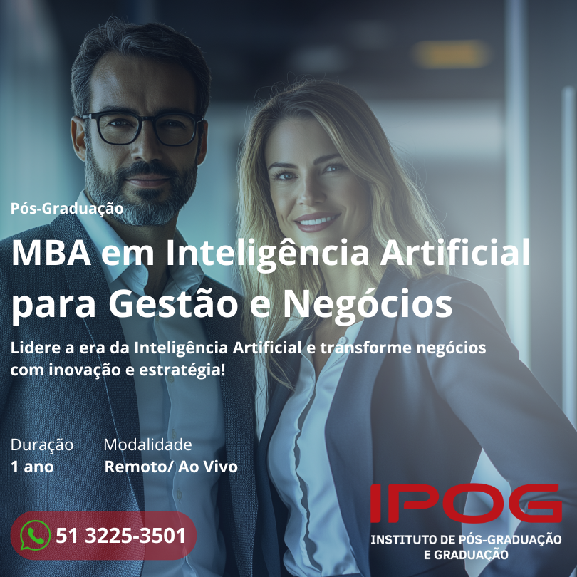 Pós-MBA em Inteligência Artificial para Gestão e Negócios do IPOG - 