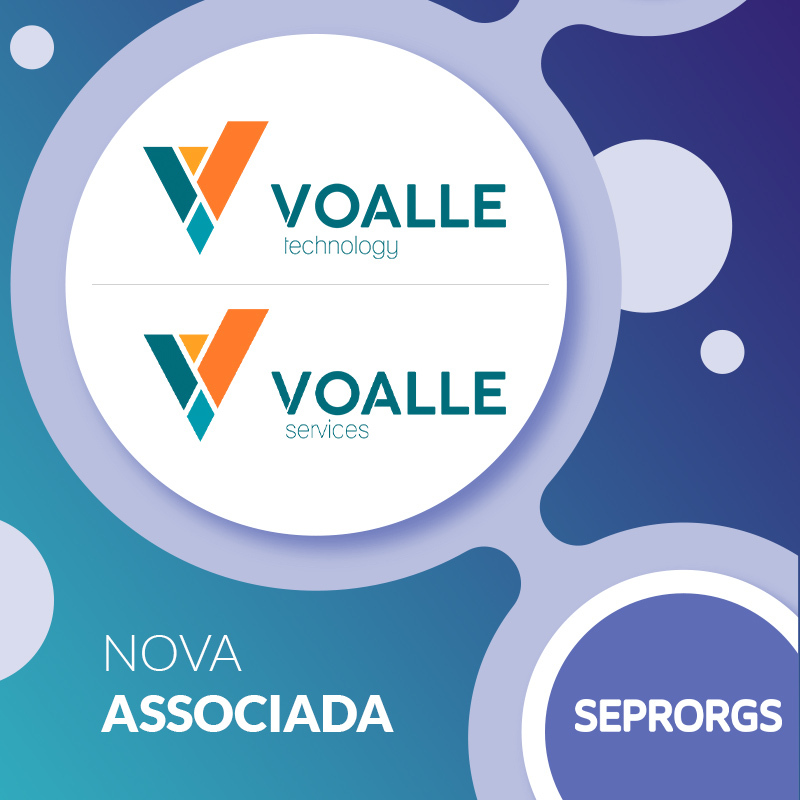 Voalle Technology e Voalle Services são novas associadas do SEPRORGS - 