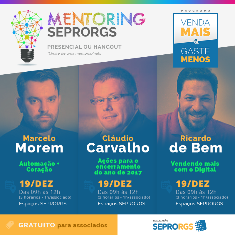 Mentoring de dezembro traz Marcelo Morem, Cláudio Carvalho e Ricardo de Bem - 