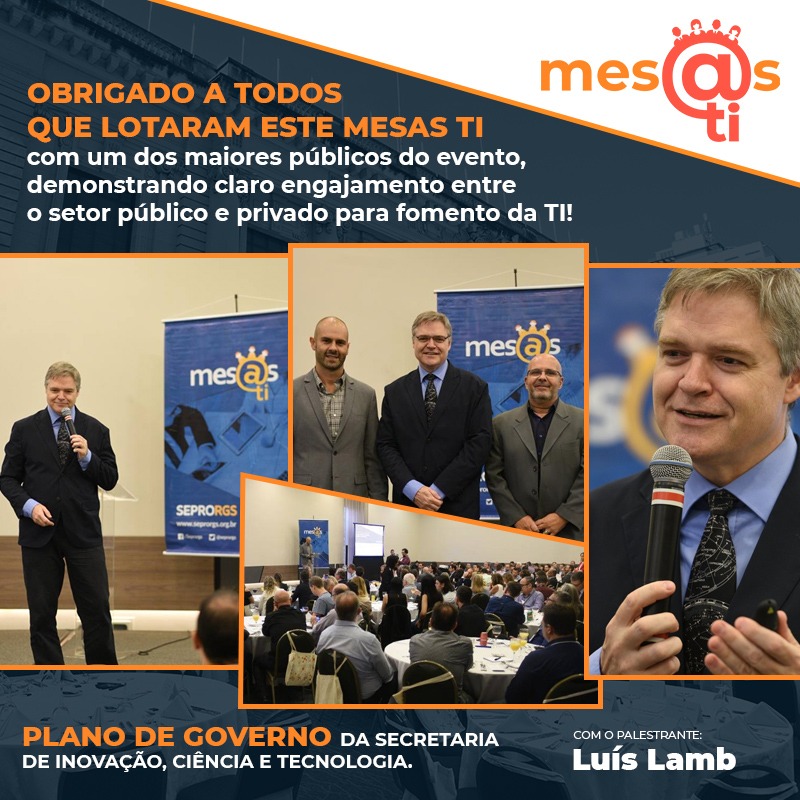 Mesas TI abre temporada 2019 com os rumos da Inovação no RS - 
