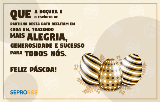 SEPRORGS deseja feliz páscoa! (3) - 