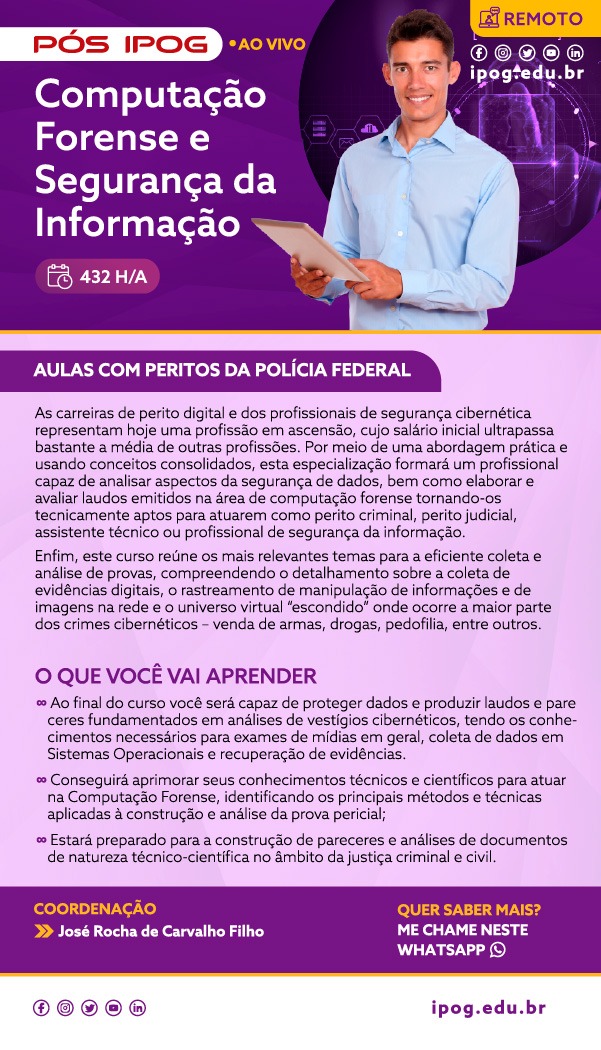 PÓS GRADUAÇÃO EM COMPUTAÇÃO FORENSE E SEGURANÇA DA INFORMAÇÃO IPOG (1) - 