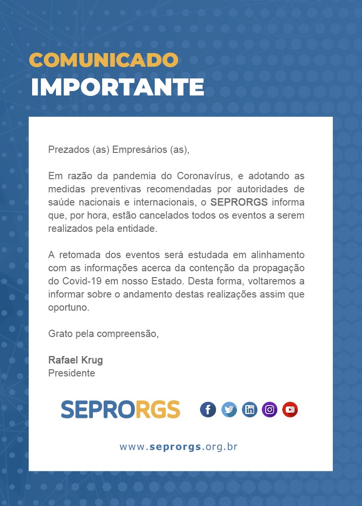 Comunicado Importante: Cancelamento de Eventos do SEPRORGS - 