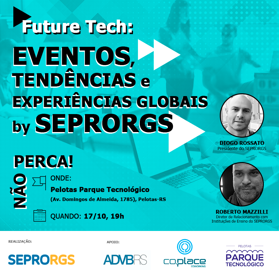 Pelotas recebe evento para discutir as tendências para o futuro da TI - 
