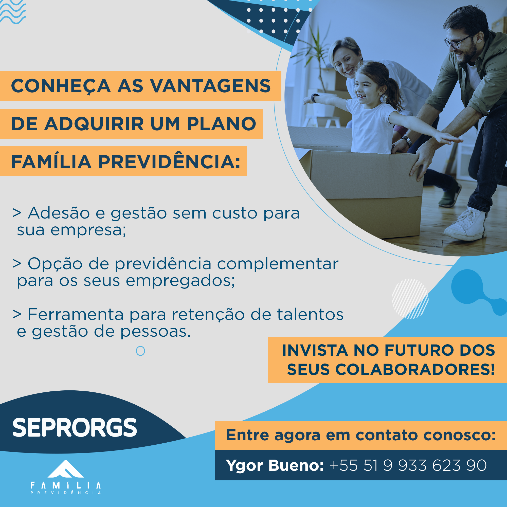 Conheça as vantagens dos Planos da Família Previdência - 