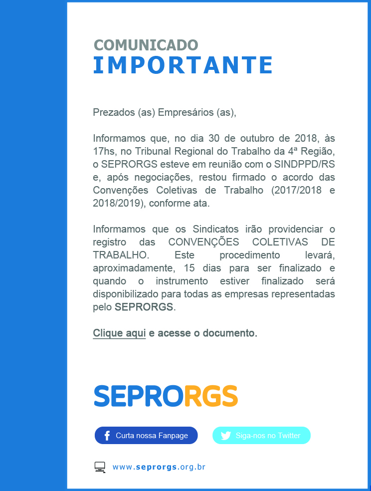 ATENÇÃO: FECHAMENTO DAS NEGOCIAÇÕES DAS CONVENÇÕES COLETIVAS DE TRABALHO 2017 - 2018 / 2018 - 2019 - 