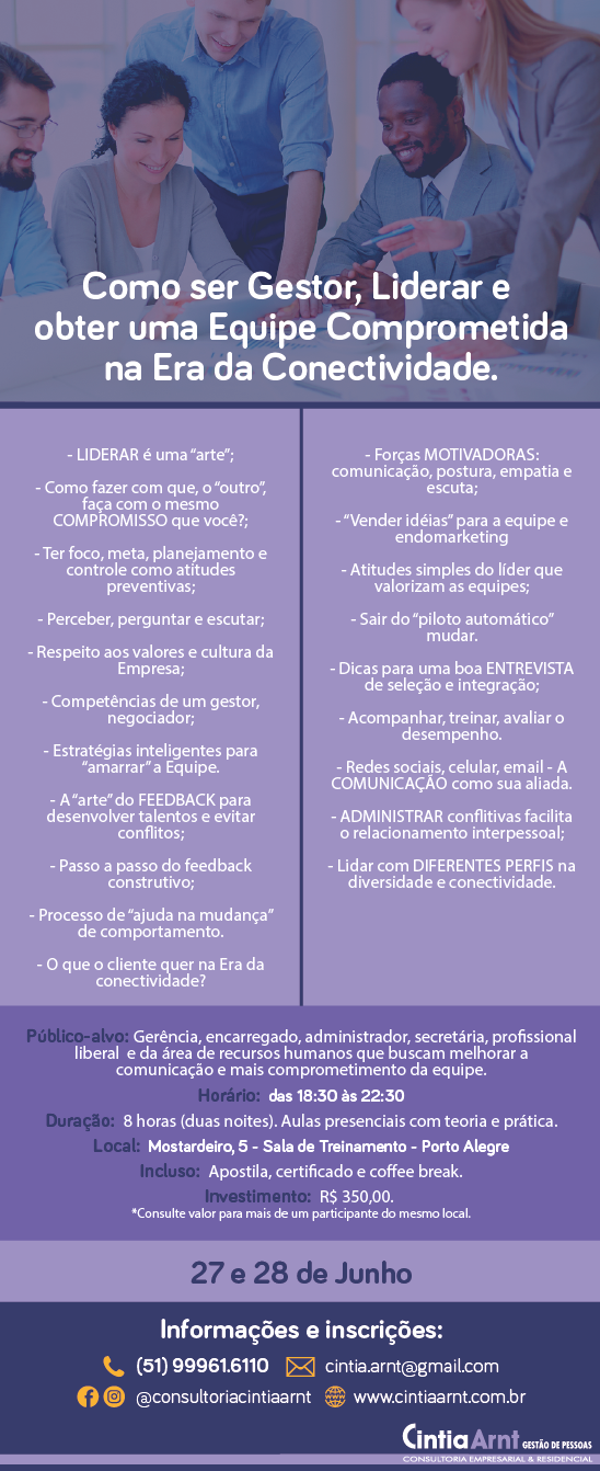 Curso “Como ser Gestor, Liderar e obter Uma Equipe Comprometida na Era da Conectividade” - 