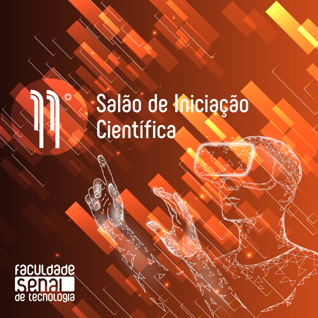 11º Salão de Iniciação Científica da Faculdade SENAI de Tecnologia - 