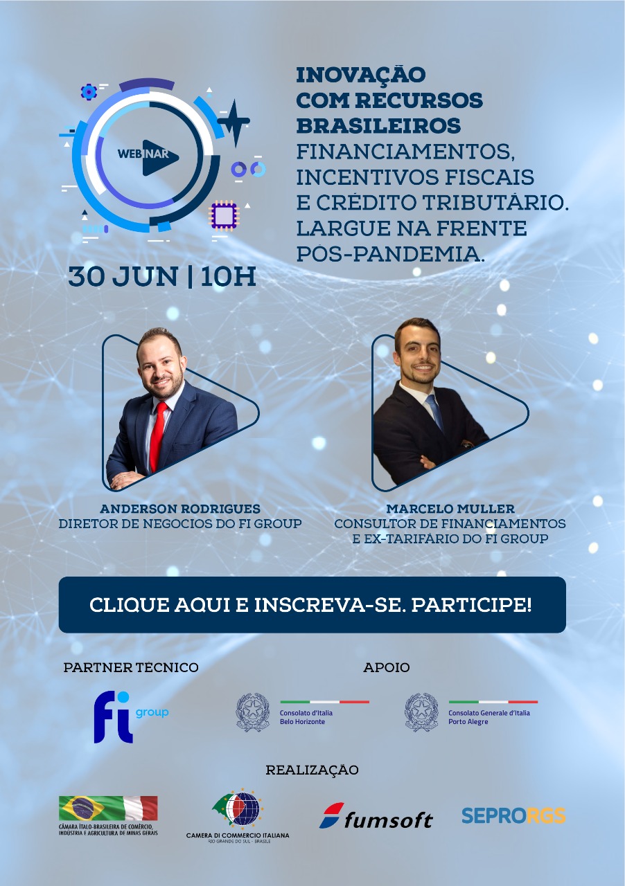 Participe do Webinar Inovação com Recursos Brasileiros: Financiamentos, Incentivos Fiscais e Crédito Tributário - 