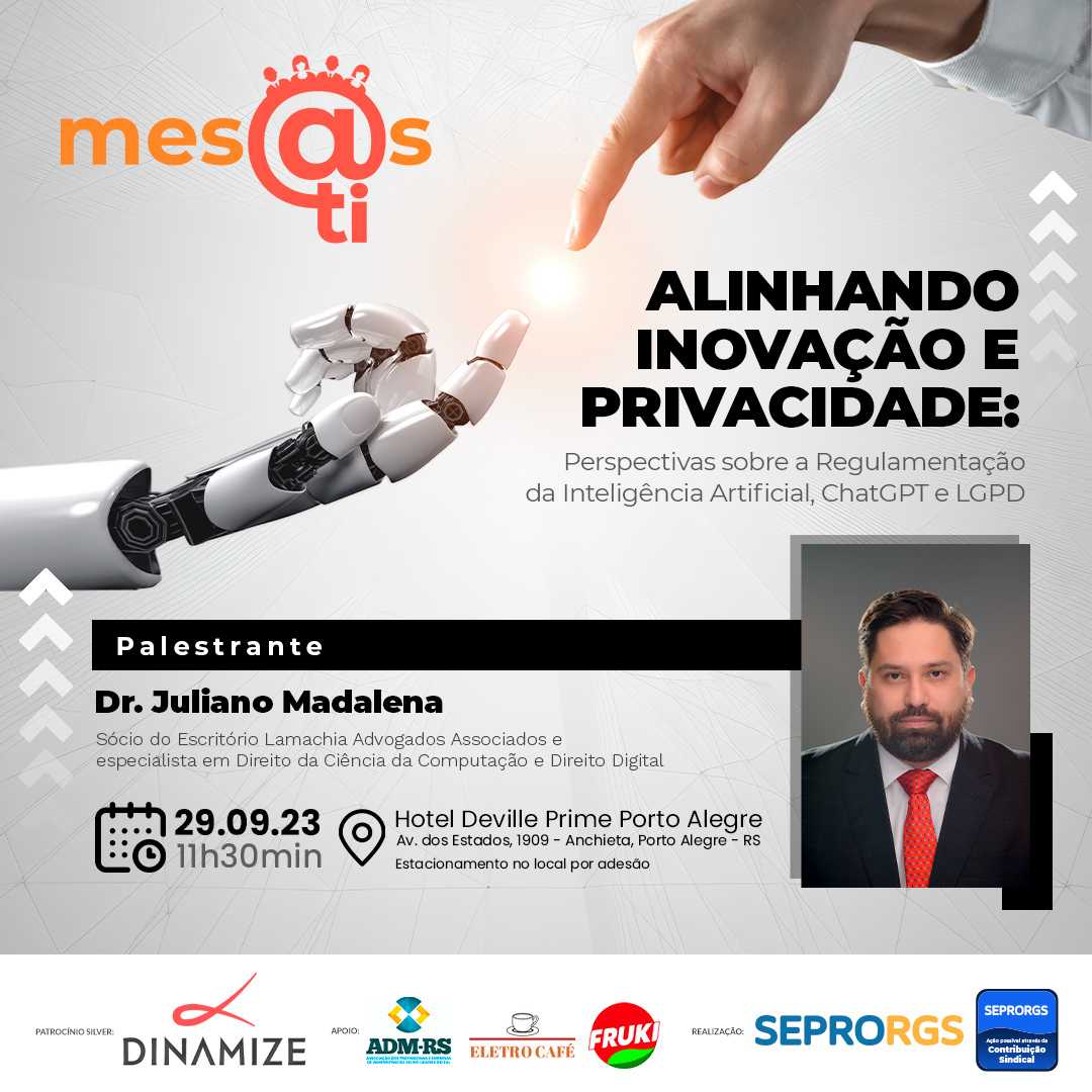 Inteligência Artificial, ChatGPT, desafios de privacidade e LGPD no foco do Mesas TI - 