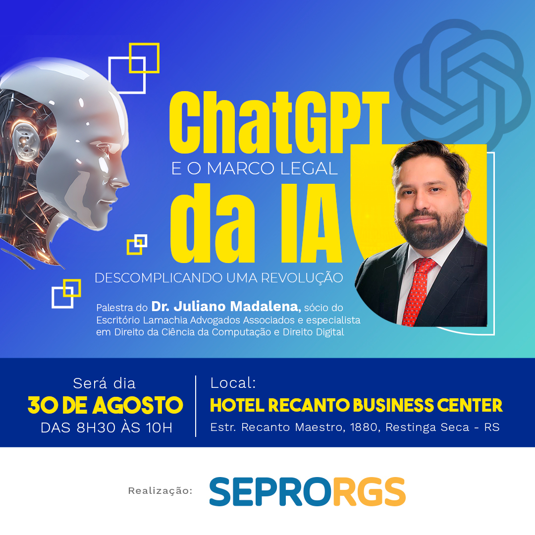 ChatGPT, marco legal da IA e desafios para empresas  - 